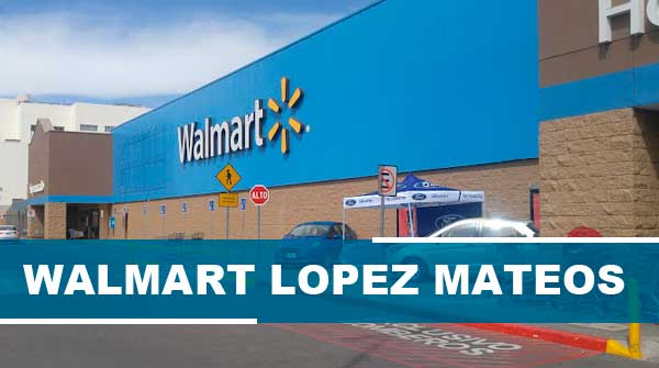 Lee más sobre el artículo Walmart Lopez Mateos | Horario y telefono