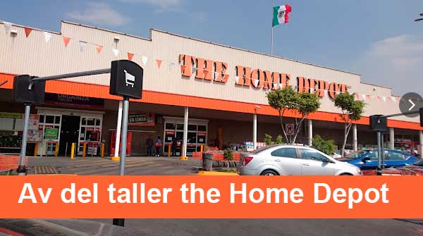 En este momento estás viendo The Home Depot av del Taller cdmx Mexico | Horario Y Telefono